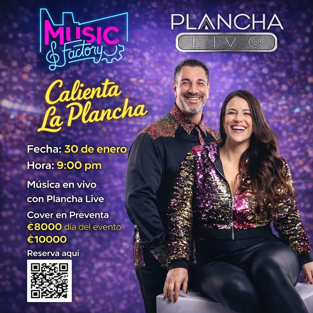 "Calienta La Plancha" Musica en vivo con Plancha Live.