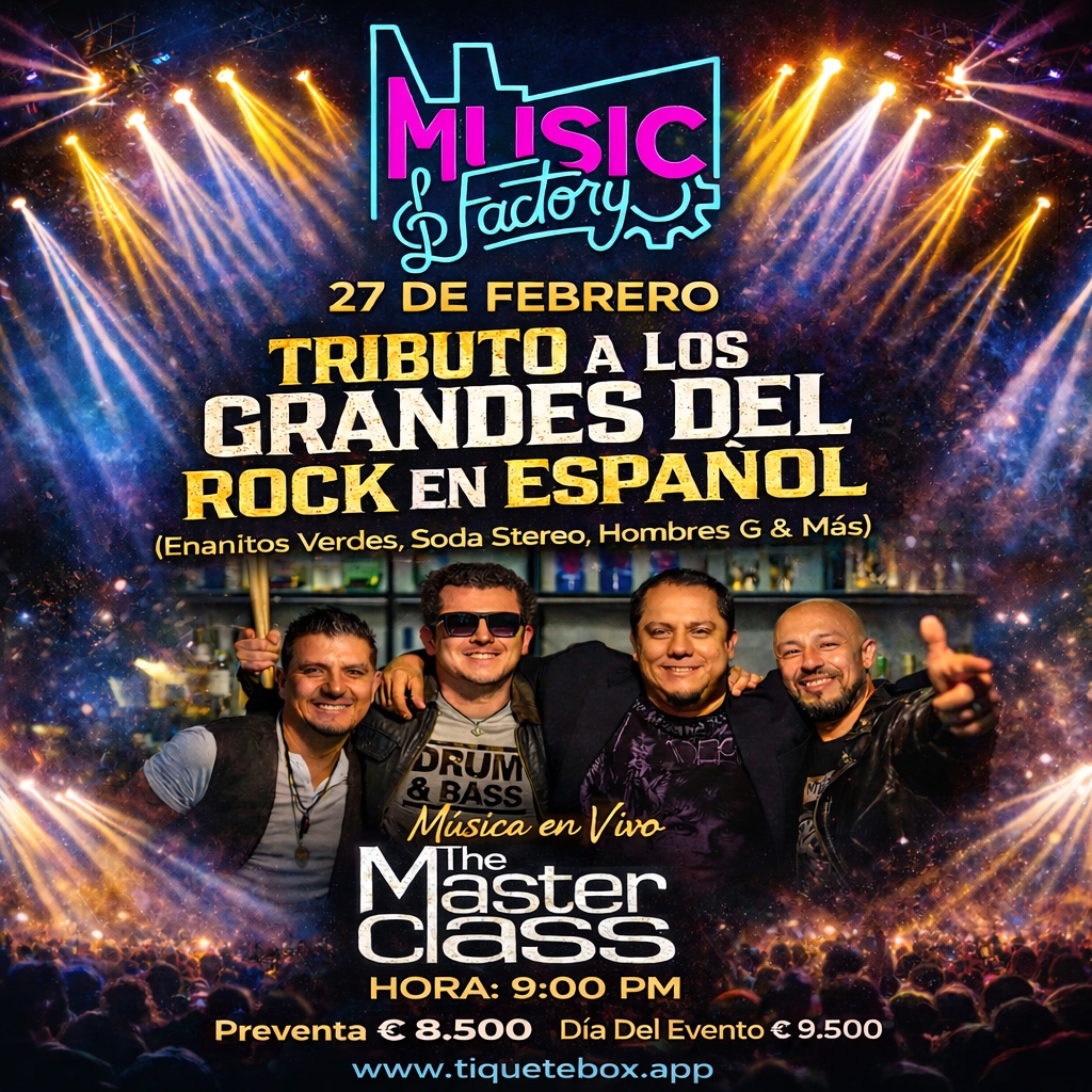 Tributo a los Grandes del Rock en Español" Musica en Vivo con The Master Class