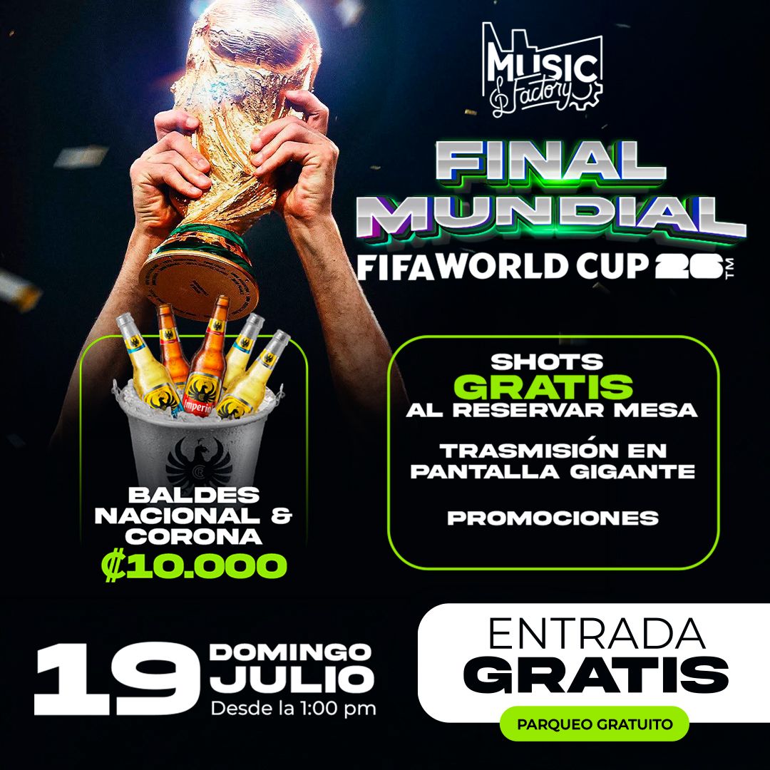 ⚽ ¡La Gran Final del Mundial se vive en Music Factory! 🏆